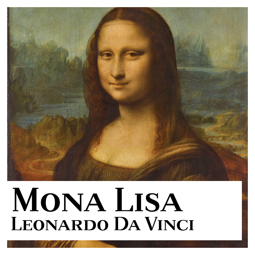 Mona Lisa by Leonardo da Vinci